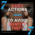 7 Easy Action Steps To Avoid Identity Theft