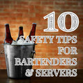 Ten Safety Tips for Bartenders and Service Industry Workers