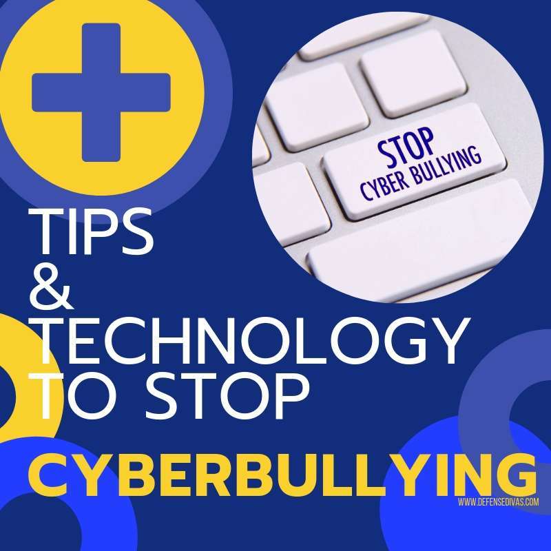 tips and technology to stop cyberbullying