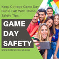 College Game Day Safety Tips