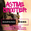 Active Shooter Warning Signs to Recognize