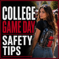 College Game Day Safety Tips